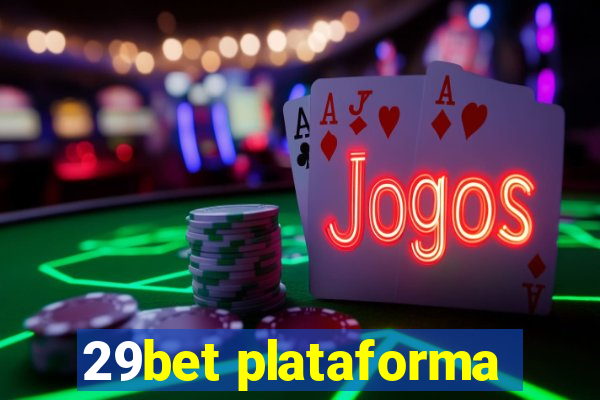 29bet plataforma